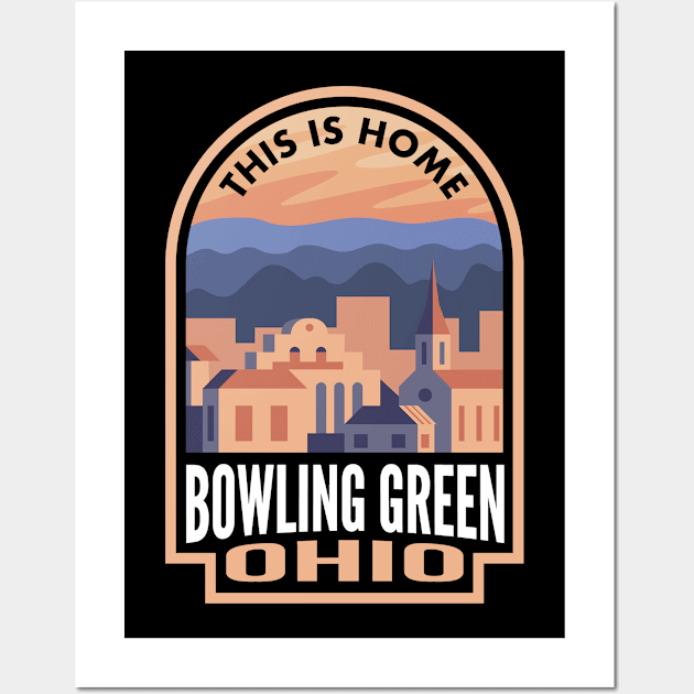 Downtown Bowling Green Ohio This is Home Wall Art by HalpinDesign